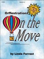 Orffestrations on the Move Book
